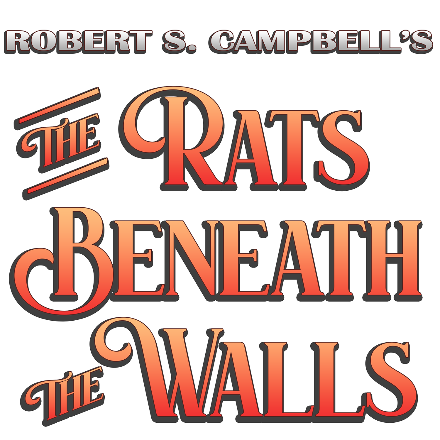 The Rats Beneath the Walls